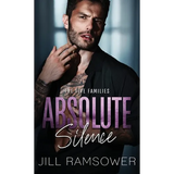 Absolute Silence: A Dark Mafia Romance - Hardcover