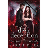 Dark Deception: A Vampire Romance - Paperback