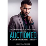 Auctioned - A Dark Scottish Mafia Romance - Paperback