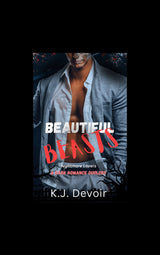 Beautiful Beasts -  billionaire stalkers duet (signed paperback)