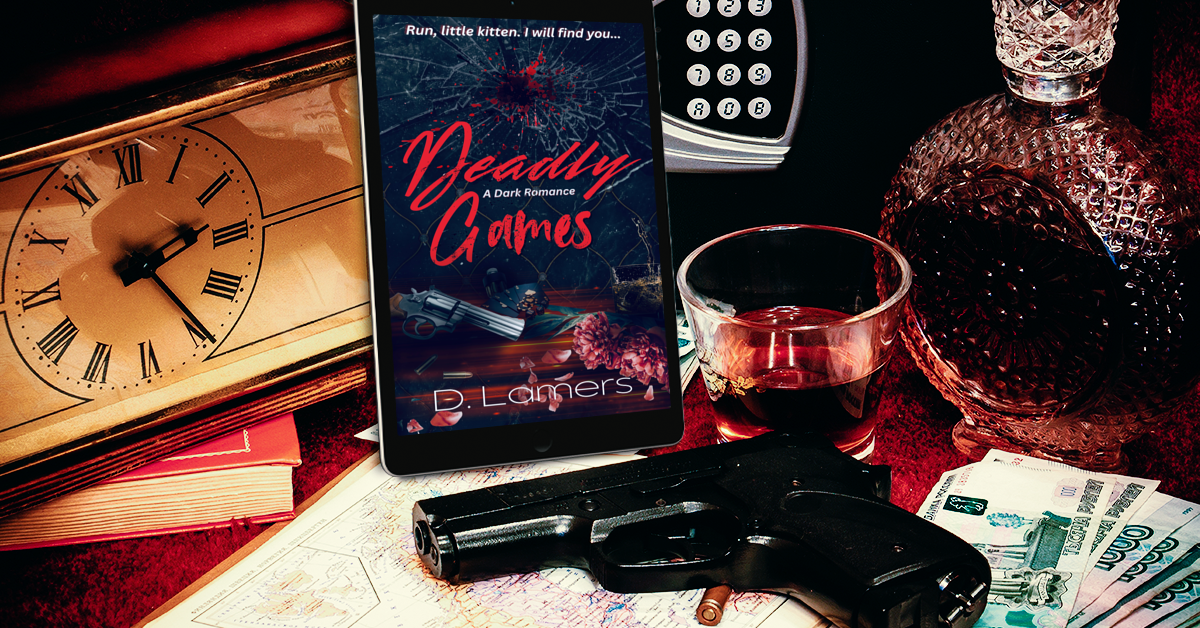 Deadly Games - Mafia Dark Romance (ebook)⭐⭐⭐⭐⭐ 4.75 Goodreads