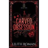 Carved Obsession: a Dark Mafia Romance Discreet Edition - Paperback