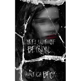 Sweet Taste of Betrayal: An Erotic Horror Novella - Paperback