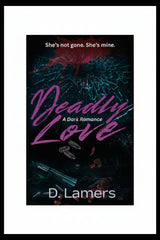 NEW Deadly Love- mafia dark romance (paperback)