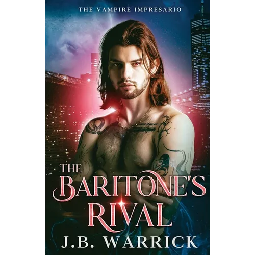 The Baritone's Rival: An MM Fated Mates Vampire Romance - Paperback