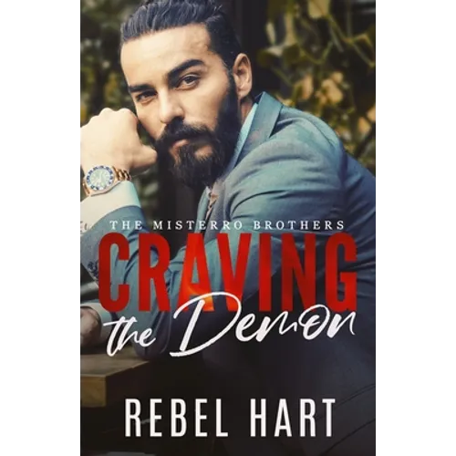 Craving The Demon: A Standalone Enemies To Lovers Mafia Romance - Paperback