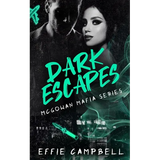 Dark Escapes: A dark Scottish mafia romance - Paperback