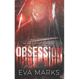 Obsession: An Erotic Horror Romance - Paperback