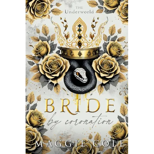 Bride By Coronation: An Secret Society, Arranged Marriage Mafia Romance - Paperback