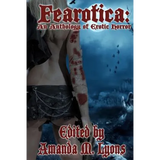 Fearotica: An Anthology of Erotic Horror - Paperback