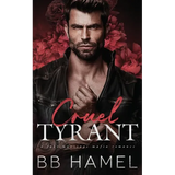 Cruel Tyrant: A Fake Marriage Mafia Romance - Paperback